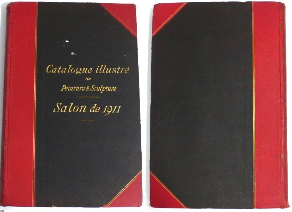 Salon de 1911 Catalogue Illustré de Peinture & Sculpture French Edition.