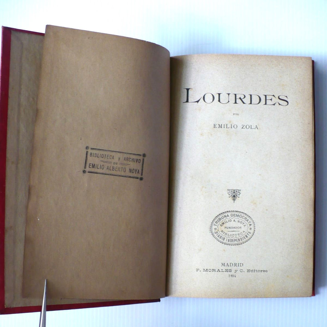 Lourdes by Emilio Zola Spanish Edition 1894.