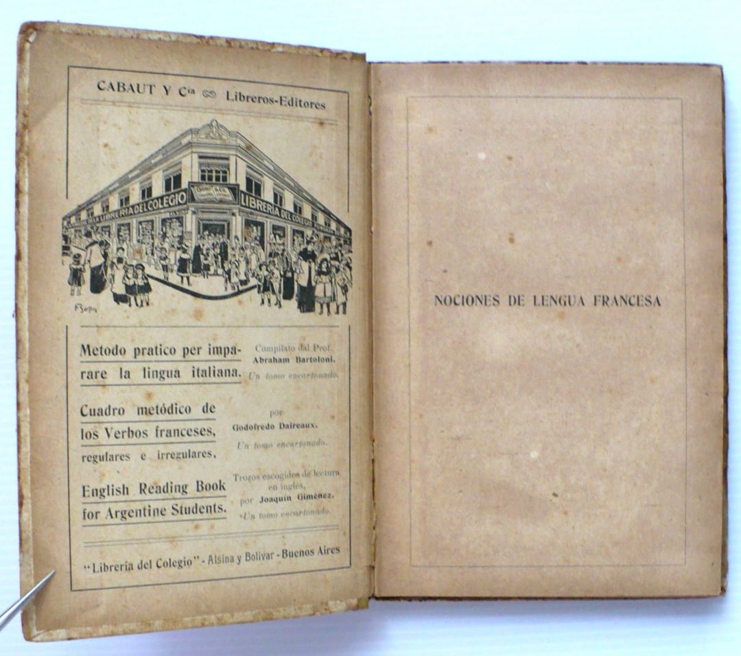 Nociones de Lengua Francesa Para Las Escuelas by Luis Felipe Mantilla 1914.