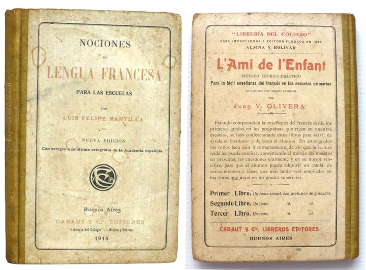 Nociones de Lengua Francesa Para Las Escuelas by Luis Felipe Mantilla 1914.