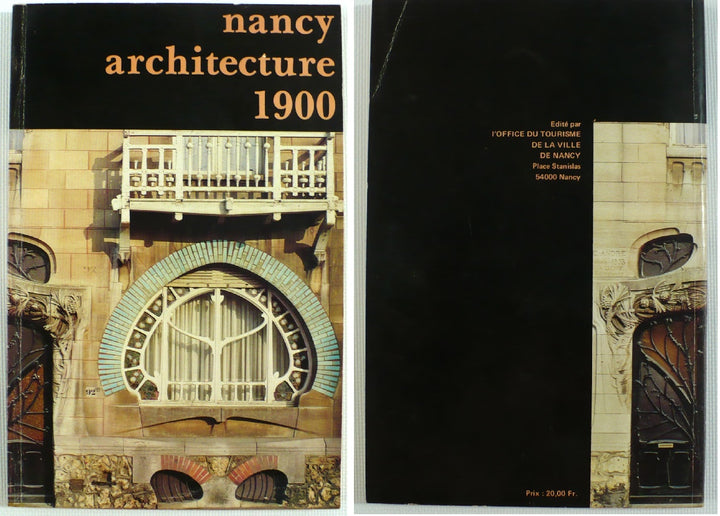 Nancy Architecture 1900 has French German English Translations, Map 1976 France.