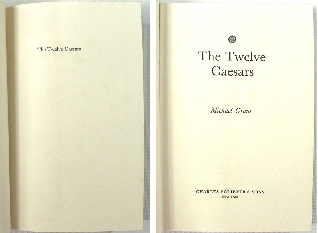 The Twelve Caesars by Michael Grant 1975 Book.