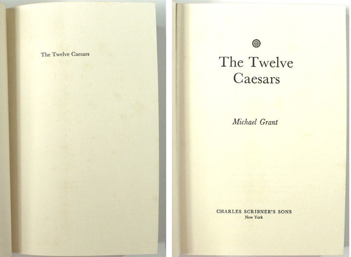 The Twelve Caesars by Michael Grant 1975 Book.