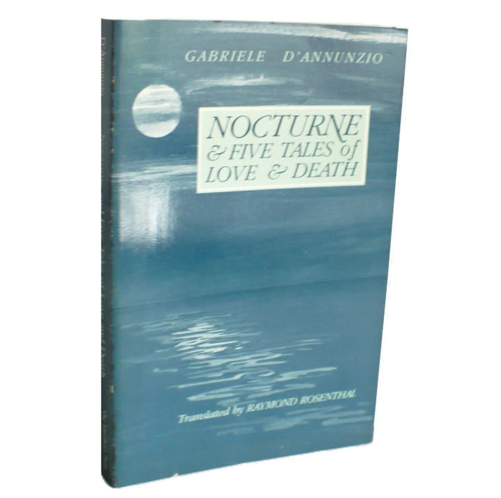 Nocturne and Five Tales of Love and Death by Gabriele D'Annunzio 1988