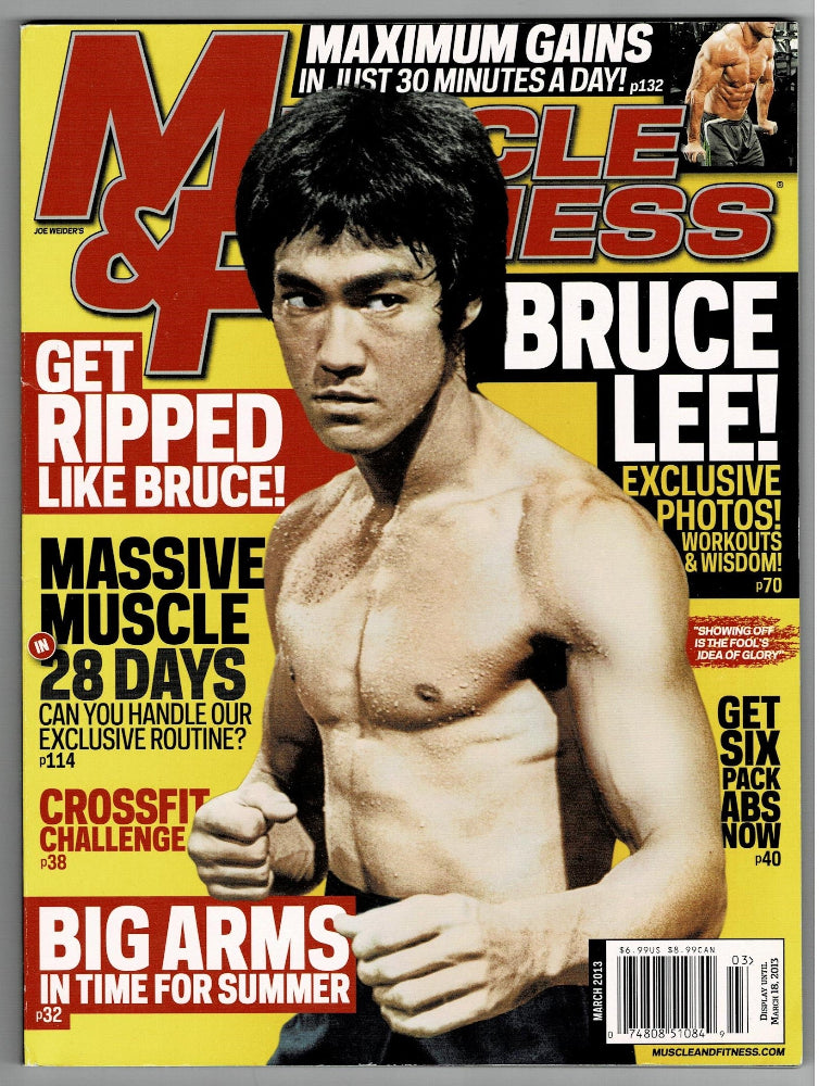 Muscle & Fitness Bruce Lee Mar 2013.