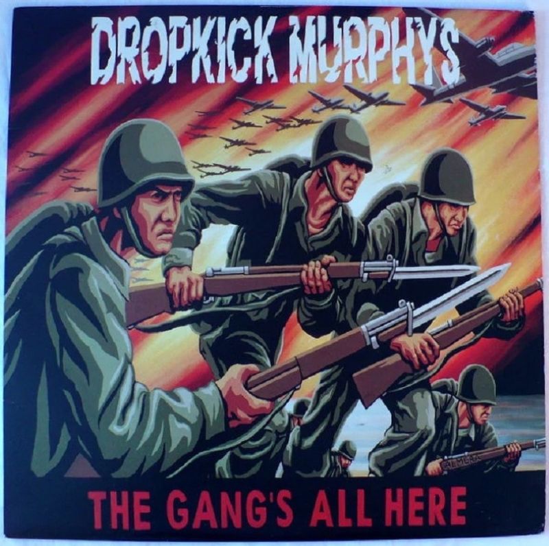 Dropkick Murphys The Gang's All Here 2000 Vintage Record.