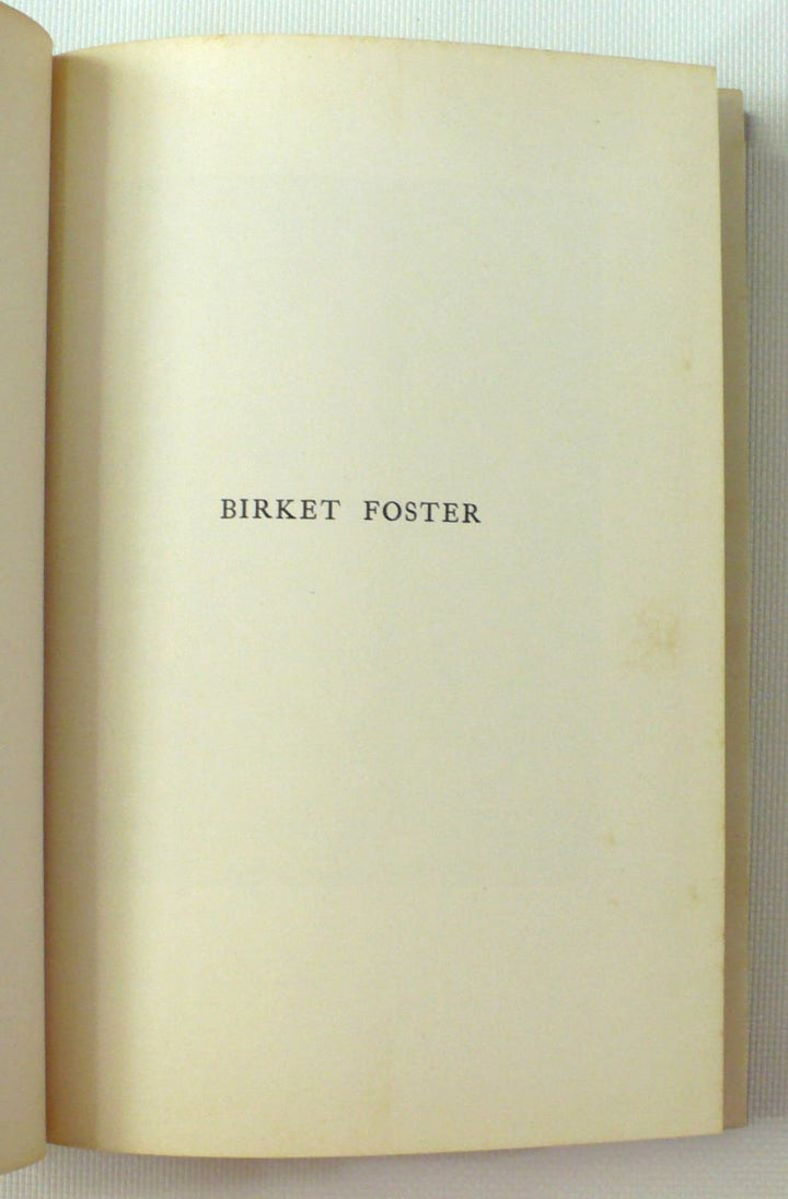 The Life and Work of Birket Foster by H. M. Cundall 1986