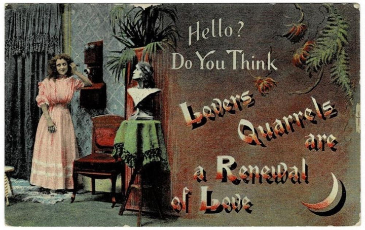 1907 Lovers’ Quarrels and Renewals