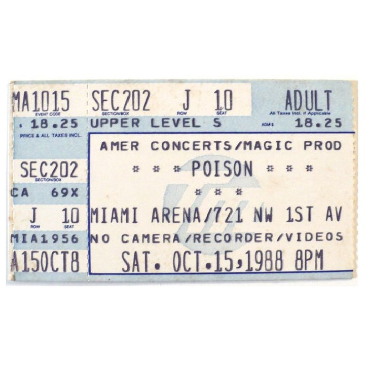 Poison Open Up and Say… Ahh! Tour Ticket 1988