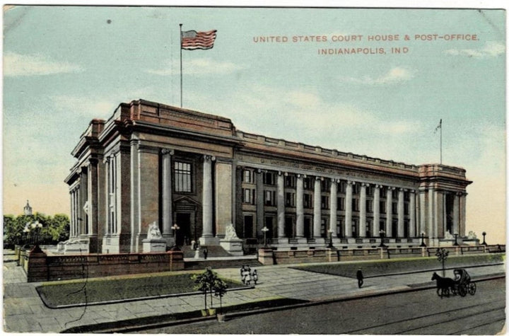 1907 Courthouse & Post Office Indianapolis Indiana